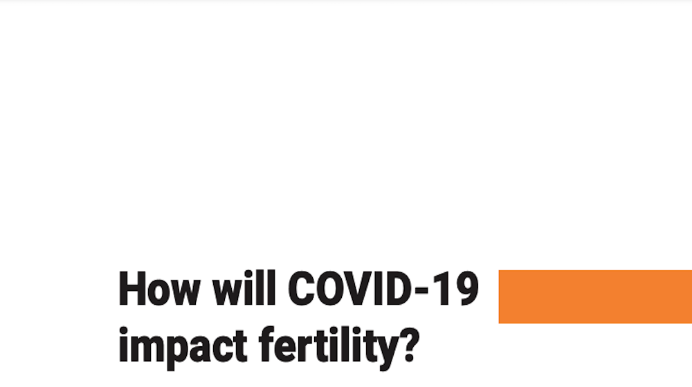 How will COVID-19 impact fertility? 