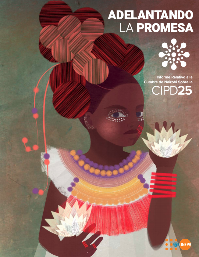 Acelerando la Promesa, el informe sobre la Cumbre de Nairobi sobre la CIPD25