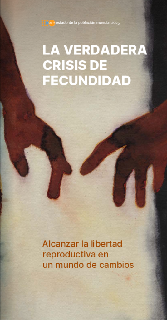 La verdadera crisis de fecundidad: La búsqueda de la autonomía reproductiva en un mundo cambiante - Folleto de puntos principales