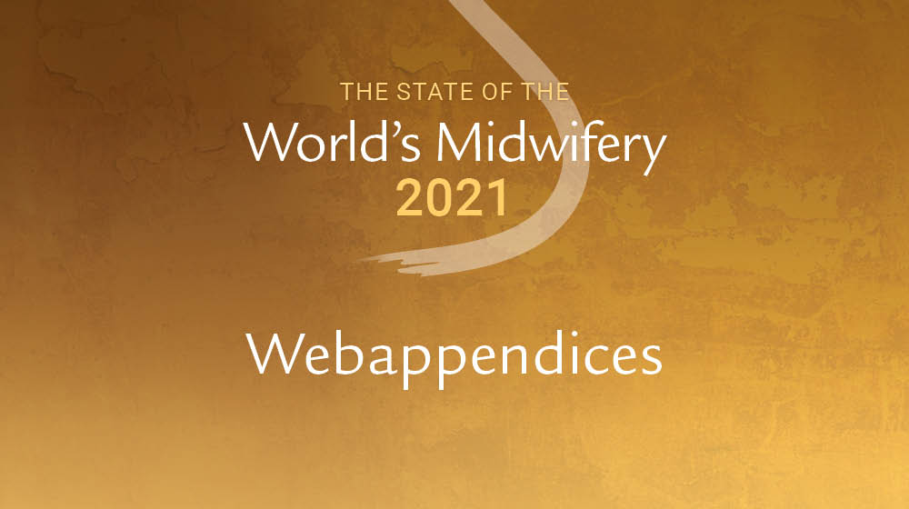 The State of the World’s Midwifery 2021: Webappendices