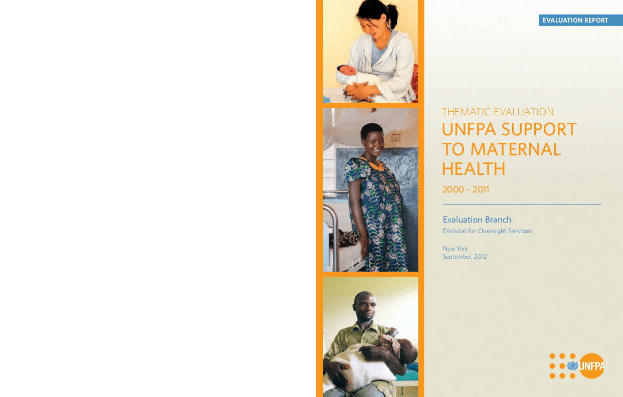 UNFPA Support to Maternal Health (2000-2011) UNFPA Support to Maternal Health (2000-2011)