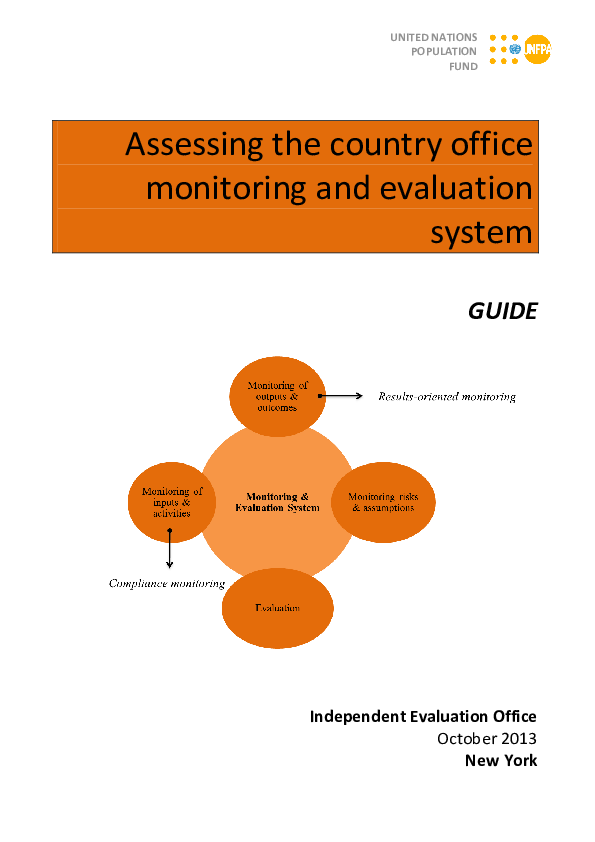 Guide. Assessing the country office monitoring and evaluation system Guide. Assessing the country office monitoring and evaluation system