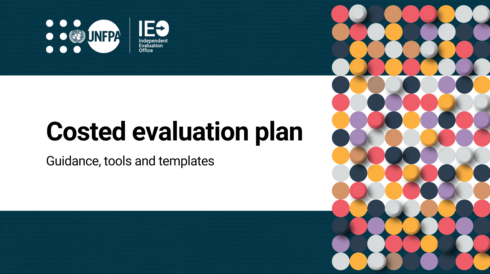 Costed evaluation plan: Guidance, tools and templates Costed evaluation plan: Guidance, tools and templates