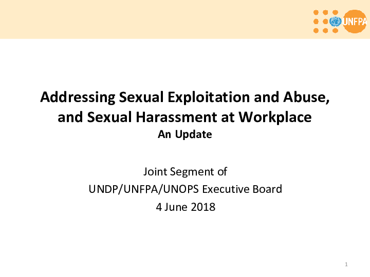 Addressing Sexual Exploitation and Abuse and Sexual Harassment at Workplace Addressing Sexual Exploitation and Abuse and Sexual Harassment at Workplace