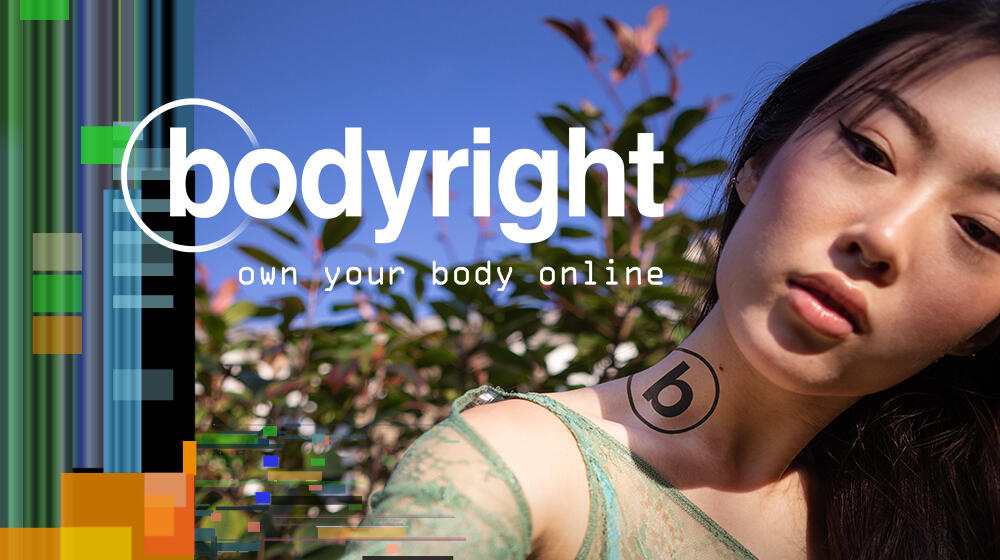 Bodyright | Ton corps t'appartient, même en ligne