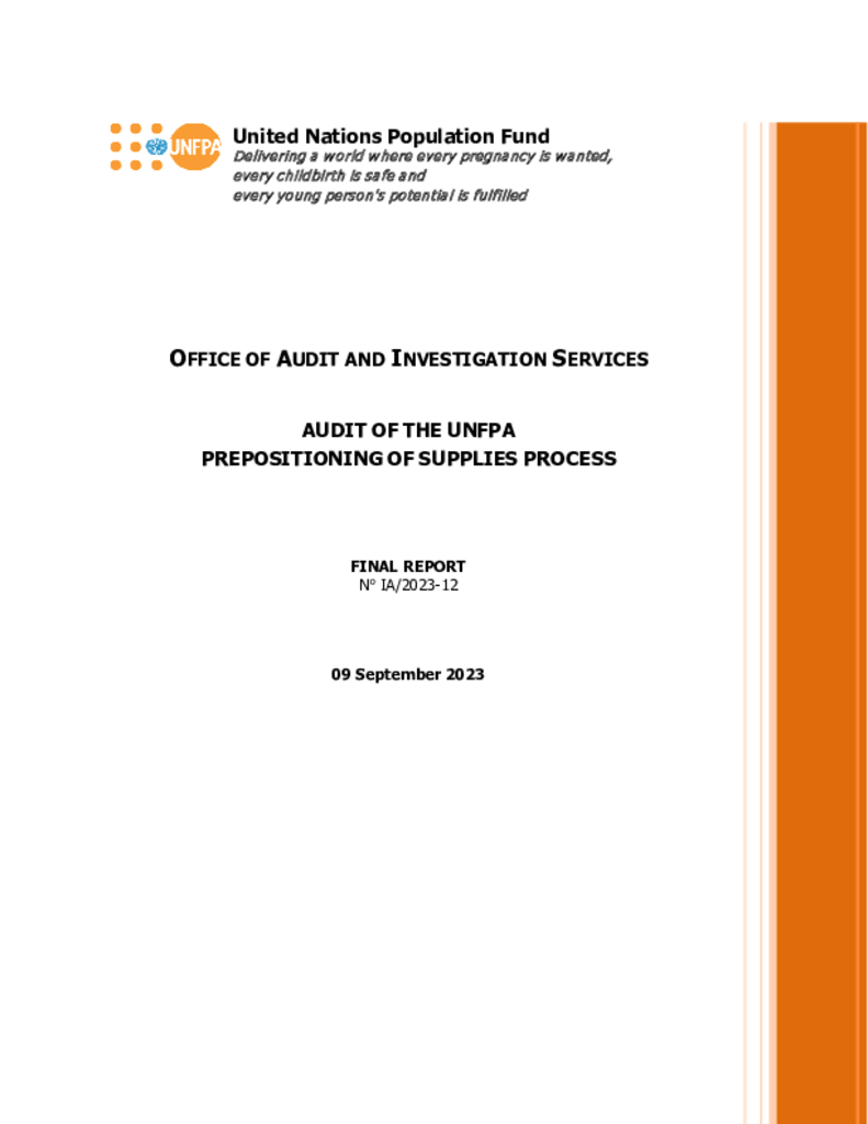 Audit of the UNFPA Prepositioning of Supplies Process Audit of the UNFPA Prepositioning of Supplies Process