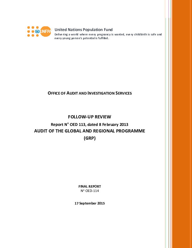 Follow-up review of the audit of the Global and Regional Programme (GRP) Follow-up review of the audit of the Global and Regional Programme (GRP)