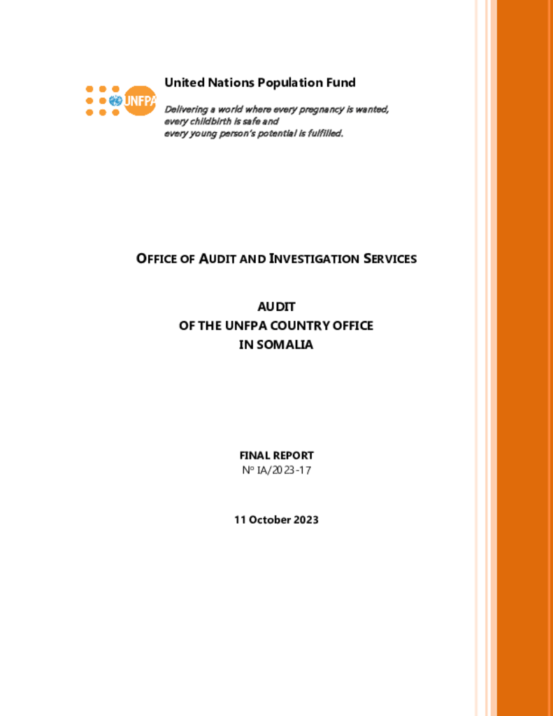 Audit of the UNFPA Country Office in Somalia Audit of the UNFPA Country Office in Somalia