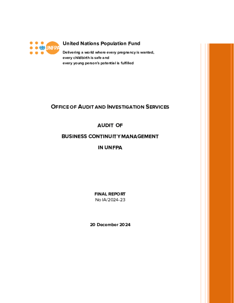 Audit of Business Continuity Management in UNFPA Audit of Business Continuity Management in UNFPA