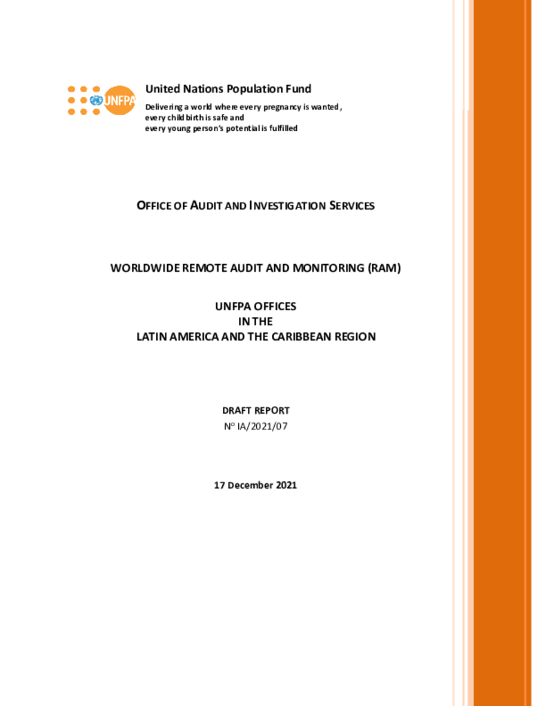 WorldWide Remote Audit and Monitoring of UNFPA Offices in the Latin America & the Caribbean Region WorldWide Remote Audit and Monitoring of UNFPA Offices in the Latin America & the Caribbean Region