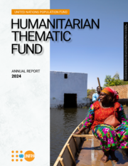 UNFPA Humanitarian Thematic Fund 2024 Annual Report