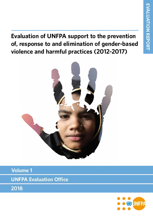 Corporate Evaluation of UNFPA support to the prevention, response to and elimination of gender-based violence and harmful practices (2012-2017)