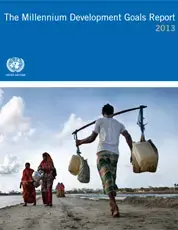 The Millennium Development Goals Report 2013