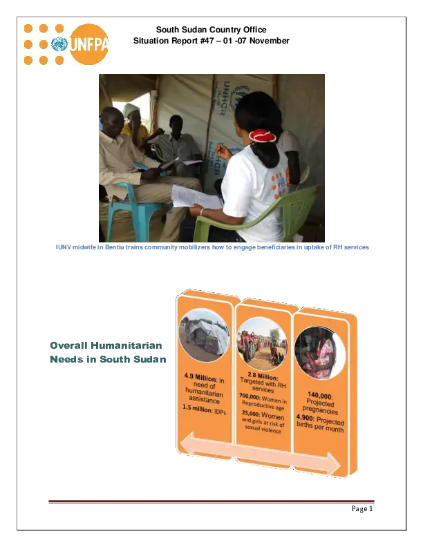 South Sudan Country Office Situation Report #47 – 01 -07 November 2014
