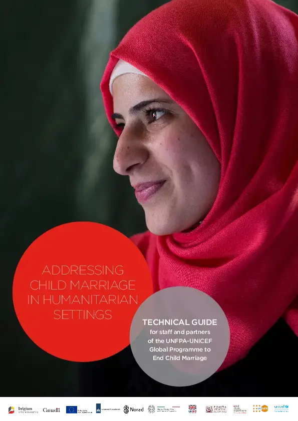 Addressing Child Marriage in Humanitarian Settings: Technical Guide for Staff…