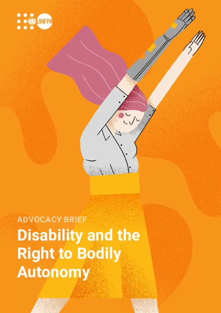Advocacy brief: Disability and the Right to Bodily Autonomy